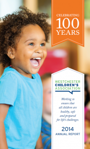 2014 Annual Report for Westchester Children's Association